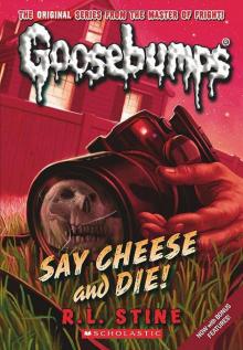      [Goosebumps 04] - Say Cheese and Die!